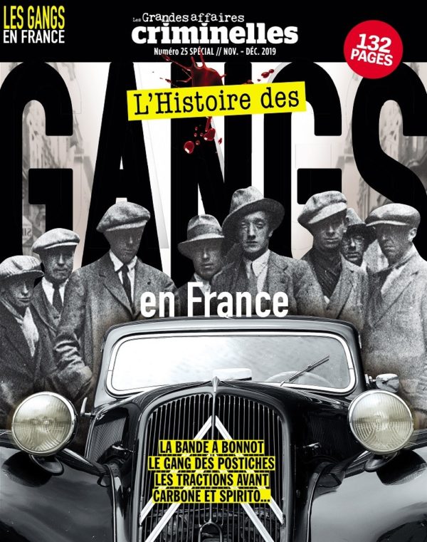 L'Histoire des Gangs