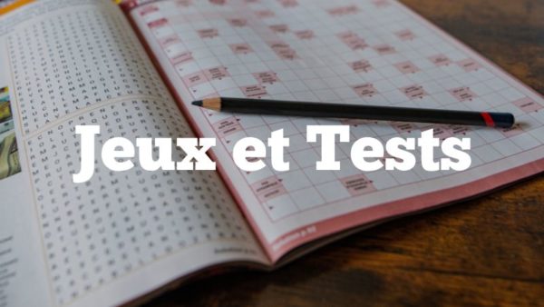 Jeux et Tests